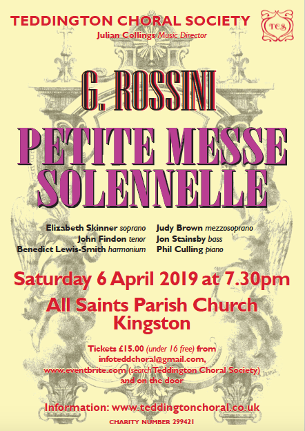 Teddington Choral Society Spring Concert: Rossini's Petite Messe Solennelle