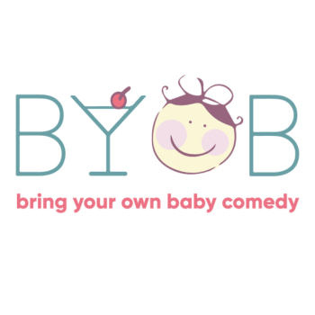 Bring Your Own Baby Comedy
