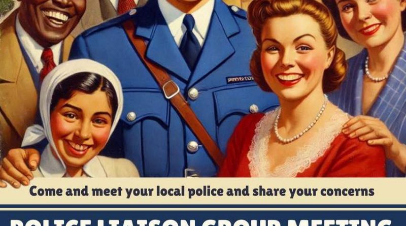 YOUR CHANCE TO MEET THE POLICE AND HAVE YOUR SAY